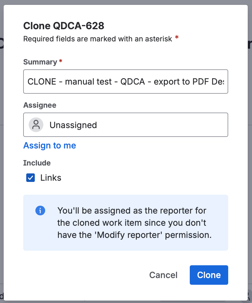 The Clone dialog, with the CLONE prefix on the Summary and Include: Links checked.