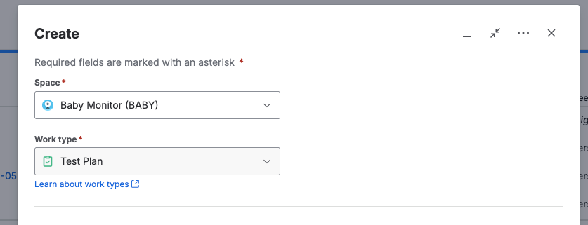 The Create dialog, with the Space set and Work type set to Test Plan.
