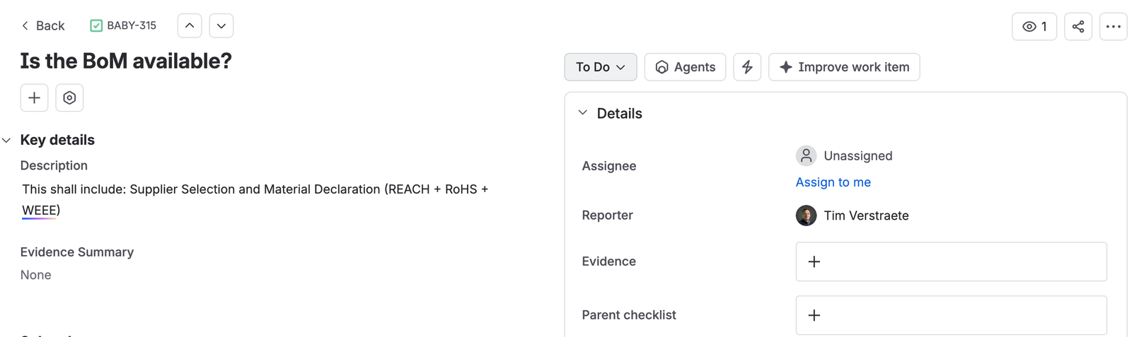 A checklist item asking whether the bill of materials is available, its description spelling out that it must include supplier selection and material declarations, with empty Evidence summary, Evidence, and Parent checklist fields.