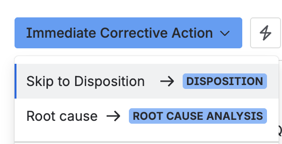 The status menu, with Skip to disposition and Root cause as the two ways out of Immediate corrective action.