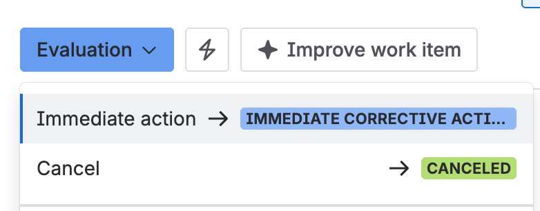 The status menu on a nonconformity in Evaluation, with Immediate action and Cancel as the available transitions.