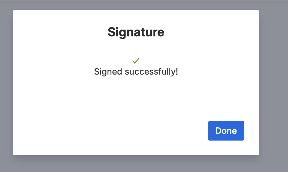 The confirmation shown once the passcode is accepted.